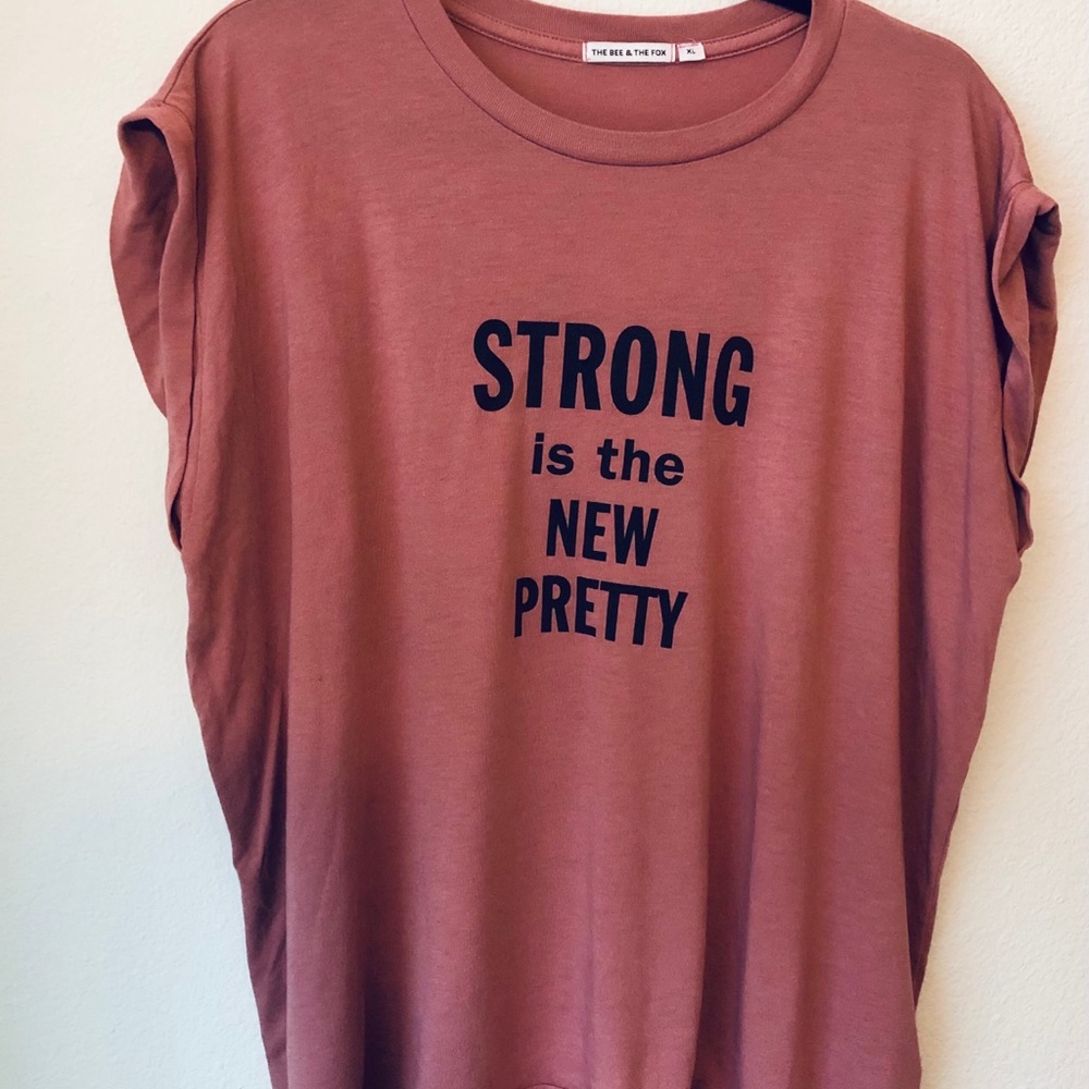 Strong is the New Pretty muscle tee